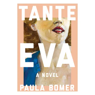 "Tante Eva" - "" ("Bomer Paula")(Pevná vazba)