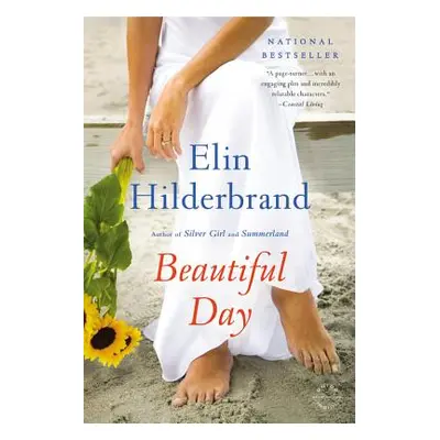 "Beautiful Day" - "" ("Hilderbrand Elin")(Paperback)