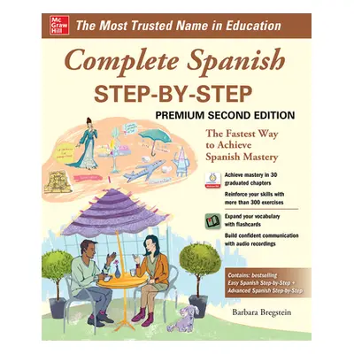 "Complete Spanish Step-By-Step, Premium Second Edition" - "" ("Bregstein Barbara")(Paperback)