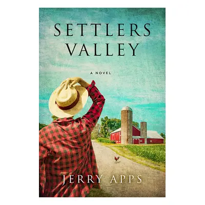 "Settlers Valley" - "" ("Apps Jerry")(Paperback)