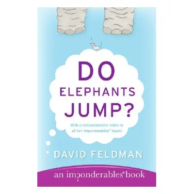 "Do Elephants Jump?" - "" ("Feldman David")(Paperback)