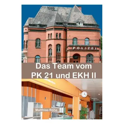 "Das Team vom PK 21 und EKH II: Zahlen, Daten, Fakten ber TV-Serie Notruf Hafenkante mit vielen 