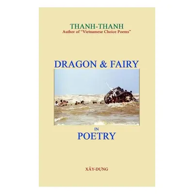 "Dragon & Fairy in Poetry" - "" ("Le Nhuan")(Paperback)