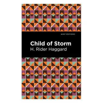 "Child of Storm" - "" ("Haggard H. Rider")(Paperback)