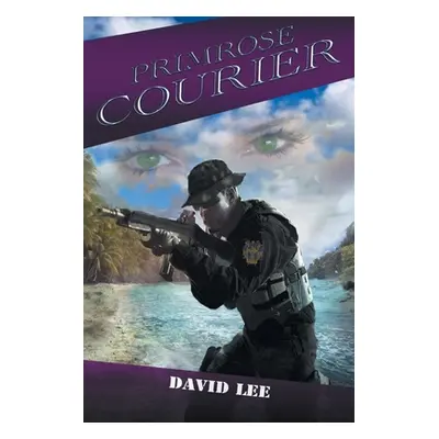 "Primrose Courier" - "" ("Lee David")(Paperback)