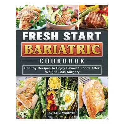 "Bariatric Air Fryer Cookbook: Easy, Vibrant & Mouthwatering Recipes for Crunchy & Crispy Meals"