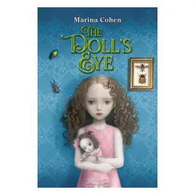 "The Doll's Eye" - "" ("Cohen Marina")(Pevná vazba)