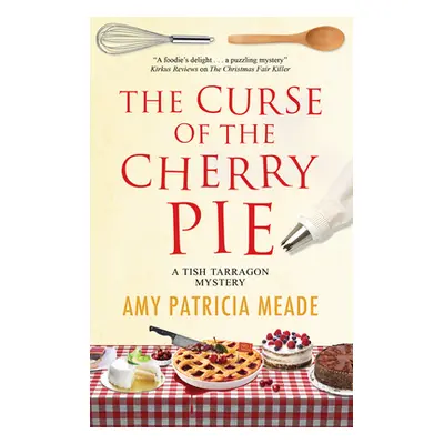 "The Curse of the Cherry Pie" - "" ("Meade Amy Patricia")(Paperback)