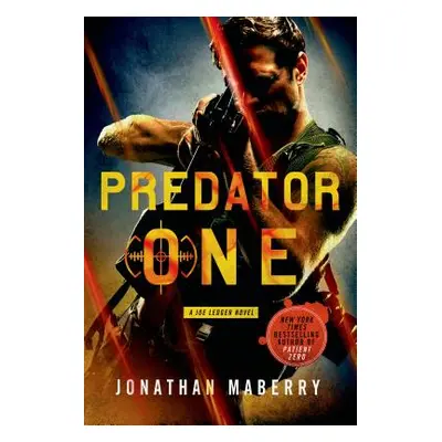 "Predator One: A Joe Ledger Novel" - "" ("Maberry Jonathan")(Paperback)