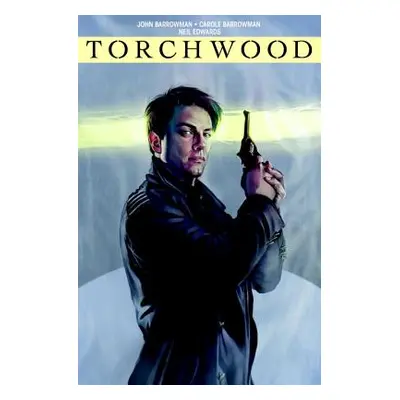 "Torchwood Vol. 2: Station Zero" - "" ("Barrowman John")(Paperback / softback)