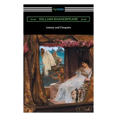 "Antony and Cleopatra" - "" ("Shakespeare William")(Paperback)