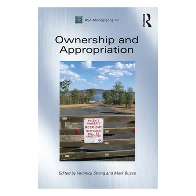 "Ownership and Appropriation" - "" ("")(Paperback / softback)