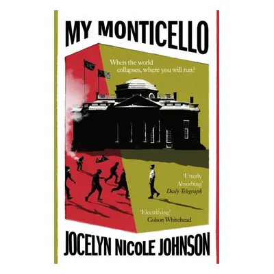 "My Monticello" - "" ("Johnson Jocelyn Nicole")(Paperback / softback)