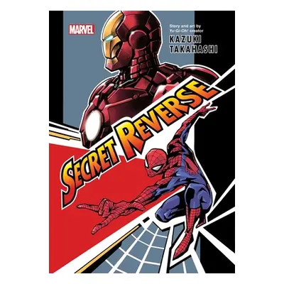 "Marvel's Secret Reverse" - "" ("Takahashi Kazuki")(Paperback)