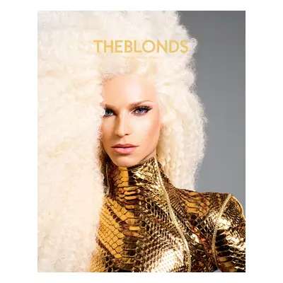 "The Blonds: Glamour, Fashion, Fantasy" - "" ("Blond David And Phillipe")(Pevná vazba)