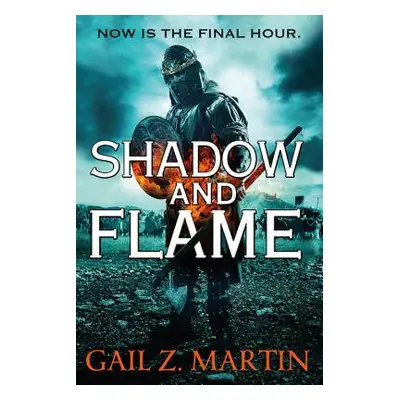 "Shadow and Flame" - "" ("Martin Gail Z.")(Paperback)