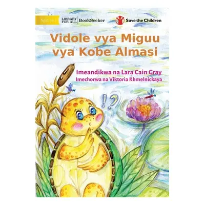 "Tanya Tortoise's Toe - Vidole vya Miguu vya Kobe Almasi" - "" ("Cain Gray Lara")(Paperback)