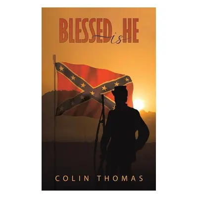 "Blessed is He" - "" ("Thomas Colin")(Paperback)