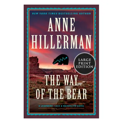 "The Way of the Bear" - "" ("Hillerman Anne")(Paperback)