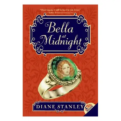 "Bella at Midnight" - "" ("Stanley Diane")(Paperback)