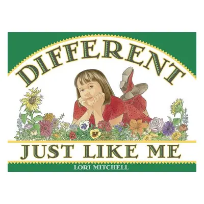 "Different Just Like Me" - "" ("Mitchell Lori")(Paperback)