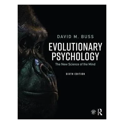 "Evolutionary Psychology: The New Science of the Mind" - "" ("Buss David M.")(Paperback)