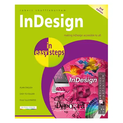 "Indesign in Easy Steps" - "" ("Shufflebotham Robert")(Paperback)