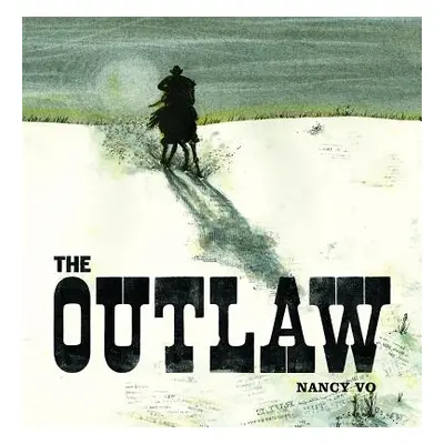 "The Outlaw" - "" ("Vo Nancy")(Pevná vazba)