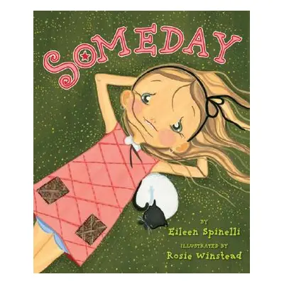 "Someday" - "" ("Spinelli Eileen")(Pevná vazba)