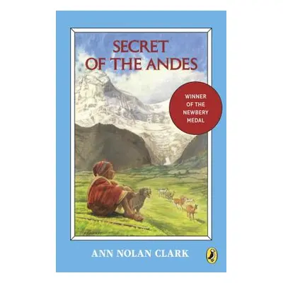 "Secret of the Andes" - "" ("Clark Ann Nolan")(Paperback)