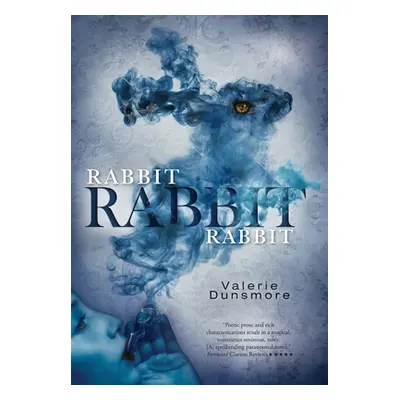 "Rabbit, Rabbit, Rabbit" - "" ("Dunsmore Valerie")(Pevná vazba)