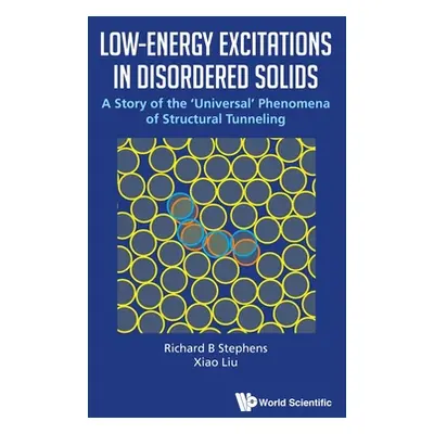 "Low-Energy Excitations in Disordered Solids: A Story of the 'Universal' Phenomena of Structural