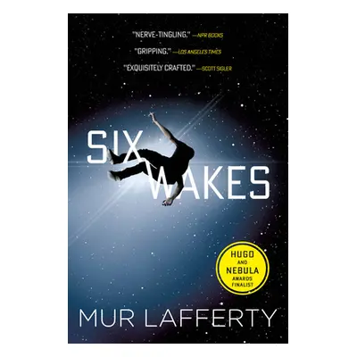 "Six Wakes" - "" ("Lafferty Mur")(Paperback)