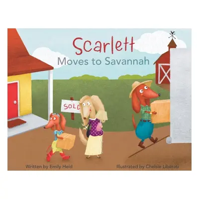 "Scarlett Moves to Savannah" - "" ("Heid Emily")(Paperback)