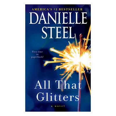 "All That Glitters" - "" ("Steel Danielle")(Mass Market Paperbound)