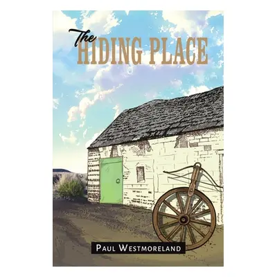 "The Hiding Place" - "" ("Westmoreland Paul")(Paperback)