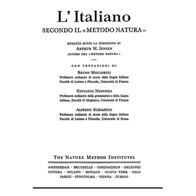 "L'italiano secondo il metodo natura" - "" ("M. Jensen Arthur")(Pevná vazba)