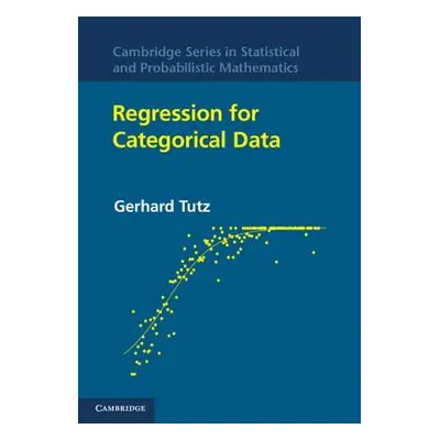 "Regression for Categorical Data" - "" ("Tutz Gerhard")(Pevná vazba)