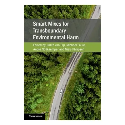 "Smart Mixes for Transboundary Environmental Harm" - "" ("Van Erp Judith")(Paperback)