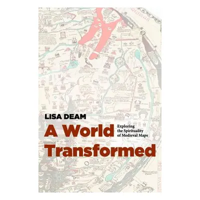 "A World Transformed" - "" ("Deam Lisa")(Paperback)