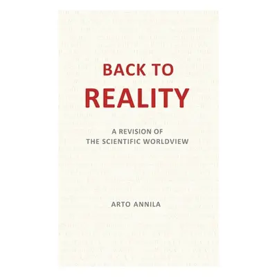 "Back to Reality" - "" ("Annila Arto")(Pevná vazba)