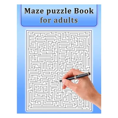 "Maze Puzzle Book for Adults" - "" ("B Deeasy")(Paperback)