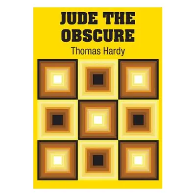 "Jude the Obscure" - "" ("Hardy Thomas")(Pevná vazba)