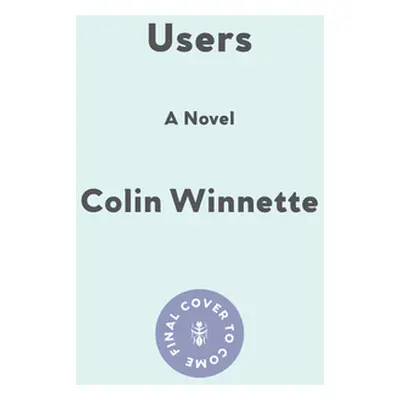 "Users" - "" ("Winnette Colin")(Pevná vazba)