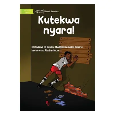 "Kidnapped! - Kutekwa nyara!" - "" ("Khadambi Richard")(Paperback)