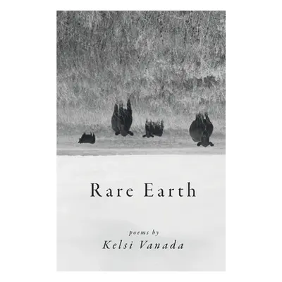 "Rare Earth" - "" ("Vanada Kelsi")(Paperback)