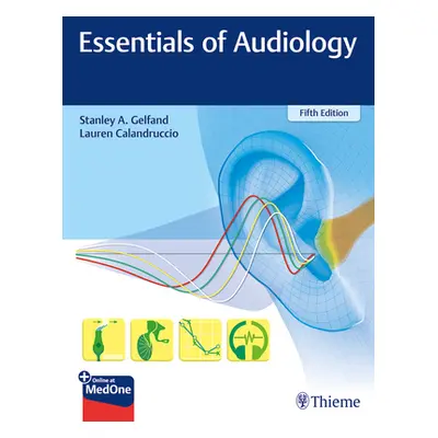 "Essentials of Audiology" - "" ("Gelfand Stanley A.")(Pevná vazba)