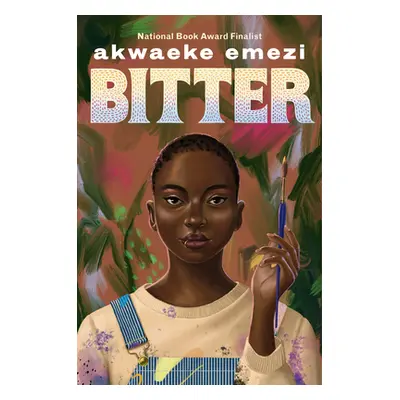 "Bitter" - "" ("Emezi Akwaeke")(Paperback)