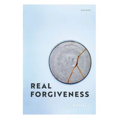 "Real Forgiveness" - "" ("Russell Luke")(Pevná vazba)