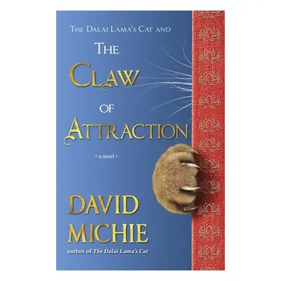 "The Dalai Lama's Cat and the Claw of Attraction" - "" ("Michie David")(Paperback)